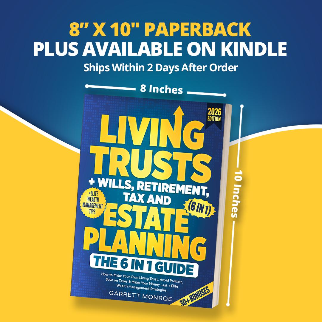 The 6-in-1 Estate & Retirement Book Living Trusts, Wills, Taxes & Wealth Strategy (Paperback)