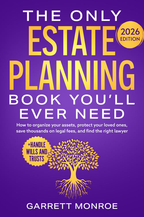 Only Estate Planning Book You'll Ever Need (Ebook)